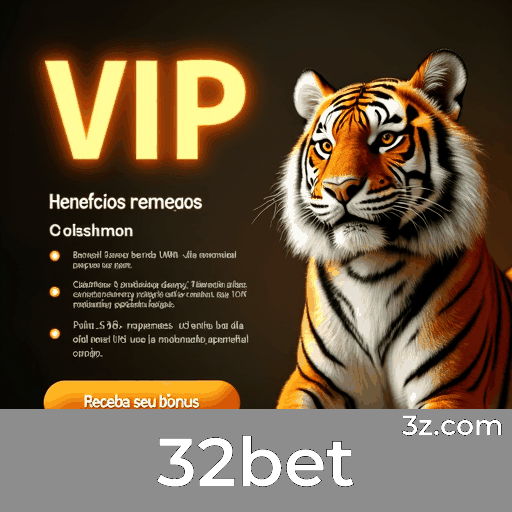 32bet: Apostas Seguras com Serviço Profissional de Excelência